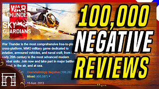 100,000 Negative Reviews In Mere DAYS! War Thunder Finaly Made It's Players SNAP!