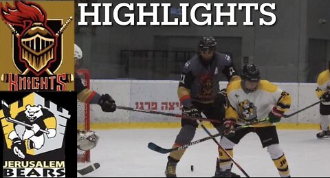 Jerusalem Bears Vs Ra’anana Knights | Israel Hockey League 2023 Preseason Game | Highlights