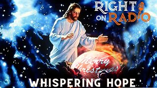 Whispering Hope-A Christmas message from Jeff and Mrs. Shepherd