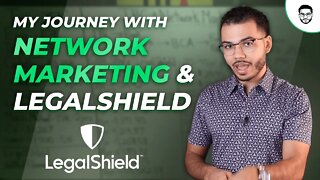 My Journey With Network Marketing & Legalshield