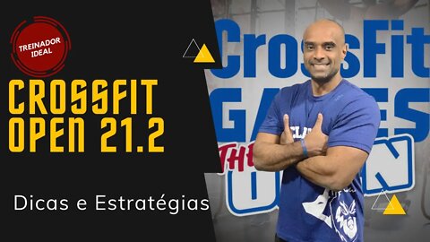 Crossfit Games Open 21.2 Dicas e Estratégias