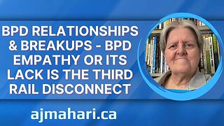 BPD “Empathy” The Third Rail Disconnect