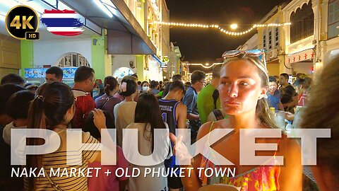 [4K 60fps] Most famous weekend night markets in Phuket | Phuket nightlife