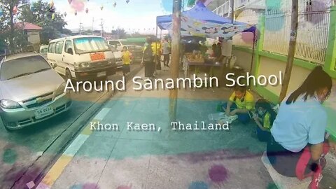 Around the world - Around Sanambin School Khon Kaen Thailand SY 2022
