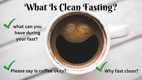 The Importance of Clean Fasting|What Can I Have In My Fasting Window?