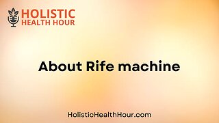 About Rife machine
