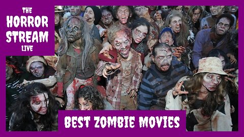 37 Best Zombie Movies [Hell Horror]
