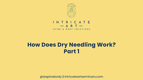 How Does Dry Needling Work? Part 1
