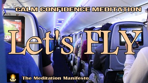 ENJOY FLYING | Meditation | Relaxing | Confidence | Affirmations | Stress Relief #letsfly