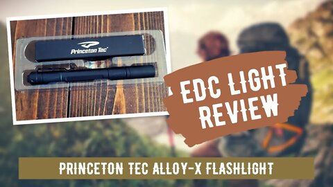 Princeton Tec Alloy X EDC light review