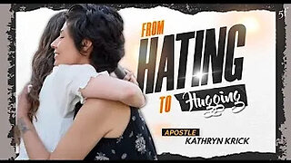 From Hating to Hugging