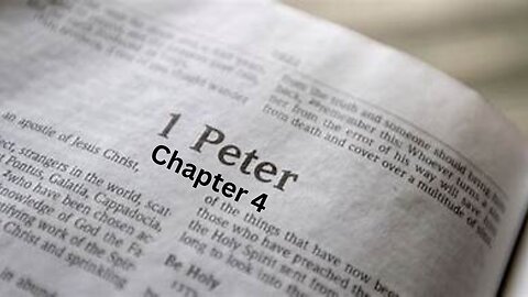1 PETER CH 4. GOD uses suffering in our life to refine our faith, but the end of all things is near.