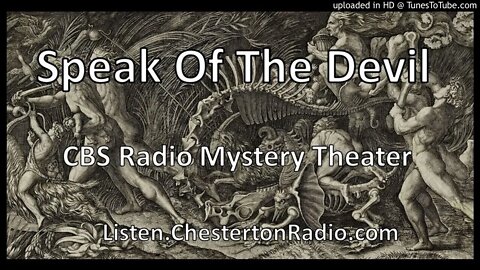 Speak Of The Devil - CBS Radio Mystery Theater