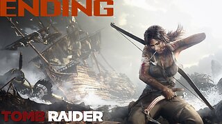 Tomb Raider | ENDING | LET'S PLAY | PC - A Survivor Is Born