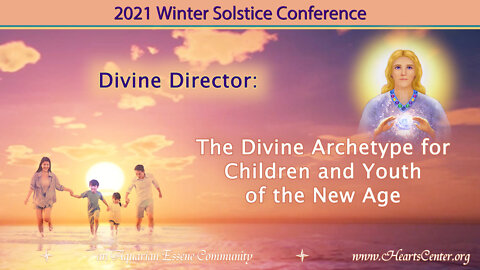 Divine Director: The Divine Archetype for Children and Youth of the New Age