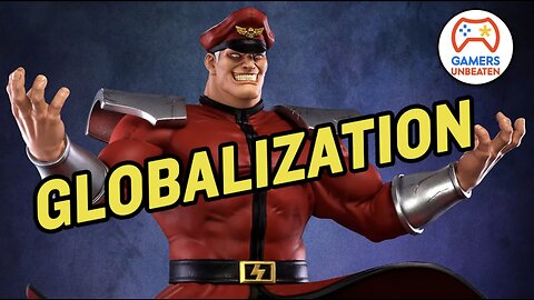 How Street Fighter Explains Globalization | Deep Thoughts While Gaming