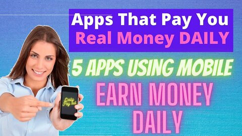 Apps That Pay You Real Money Daily, Earn Money Daily, Daily Pay Online Jobs || You Want We Review