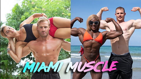 Meet 3 Of Miami’s Strongest Couples | MIAMI MUSCLE
