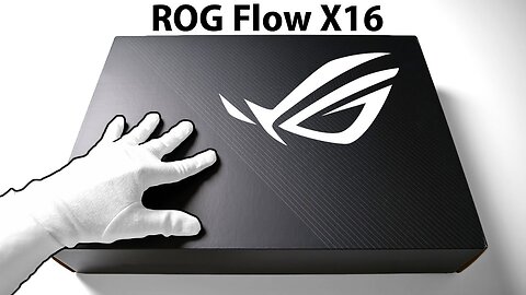 The Future of Gaming Laptops ROG Flow X16 Unboxing Gameplay_1080pFHR