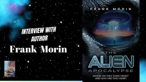 Frank Morin’s book, “The Alien Apocalypse,” details his encounter with extraterrestrials