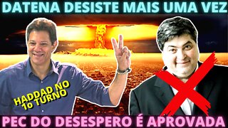 Datena desiste mais uma vez - Haddad lidera em SP, Márcio França deve desistir