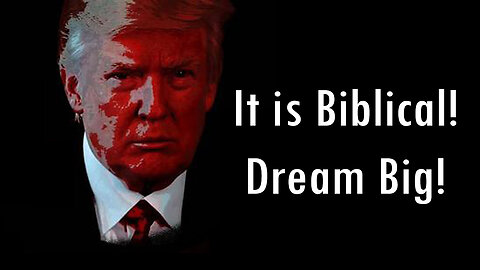 It is Biblical! Dream Big!