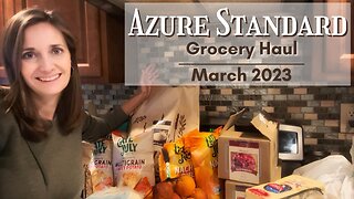 Azure Standard Haul - March 2023