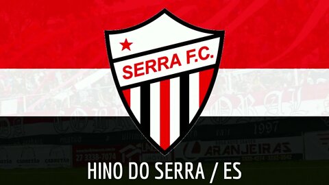 HINO DO SERRA / ES