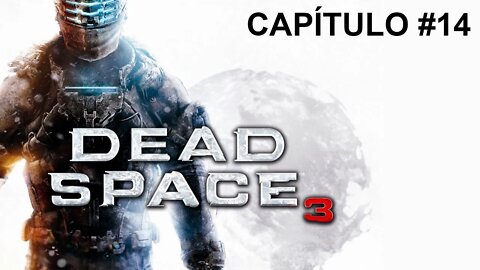 Dead Space 3 - [Capítulo 14] - Dificuldade Impossível - 60 Fps - 1440p