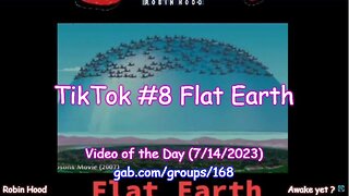 TikTok #8 Flat Earth