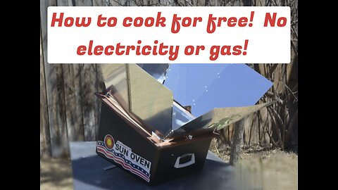 Cook foods for free without gas or electricity!