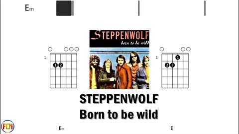 STEPPENWOLF Born to be wild - (Chords & Lyrics like a Karaoke) HD