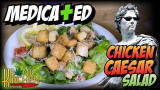 Infused Chicken Ceasar Salad Recipe - Kronic Kitchen