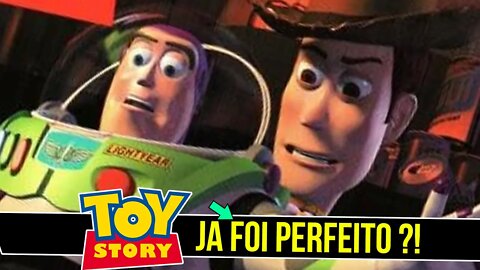 Primeiro TOY STORY foi PERFEITO ?!