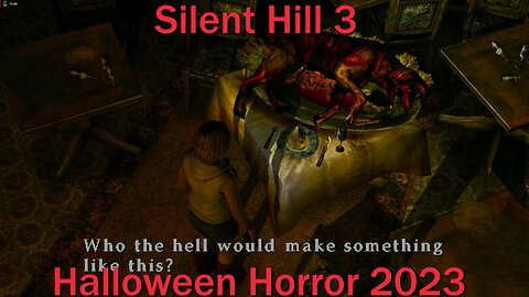 Halloween Horror 2023- Silent Hill 3- PCSX2- With Commentary- Interested in Some Mall Food?