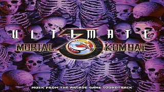Ultimate Mortal Kombat 3 - Arcade Game Soundtrack Remaster Album.