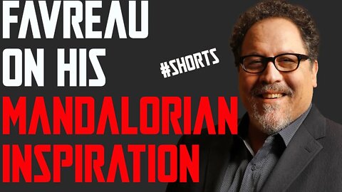 JON FAVREAU DISCUSSES WHAT INSPIRED HIS VISION FOR THE MANDALORIAN SERIES #Shorts