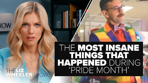 The MOST INSANE things that happened during 'Pride Month' | Ep. 373