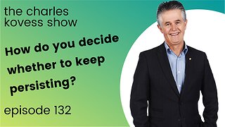 How do you decide whether to keep persisting?