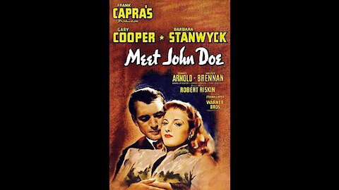 Meet John Doe (1941) | Directed by Frank Capra - Full Movie