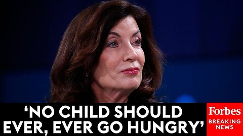 New York Gov. Kathy Hochul Announces $200 Million In Food Assistance To Prevent Child Hunger