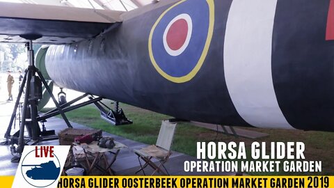 Horsa Glider Oosterbeek Livestream