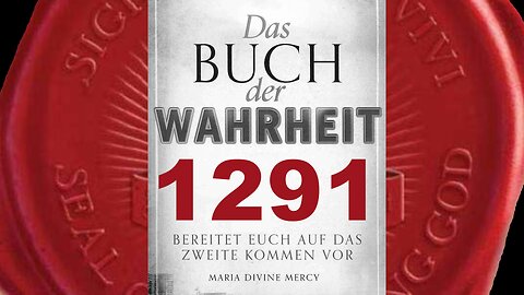 Die neue Religion für Alle wird nicht-christliche Religionen anziehen (Buch der Wahrheit Nr 1291)