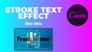 How to make a STROKE TEXT EFFECT with CANVA - Easy Tutorial