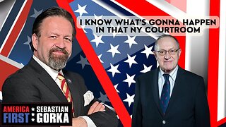 I know what's gonna happen in that NY courtroom. Alan Dershowitz with Sebastian Gorka