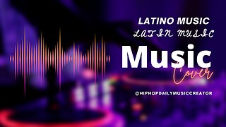 Latin Music: (Tus Besos) Latino Hip hop,