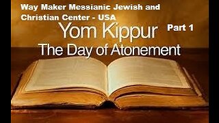 Yom Kippur 2022-5783 - Part 1