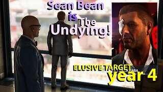 Sean Bean is The Undying: A Hitman Year 4 Elusive Target 🎮