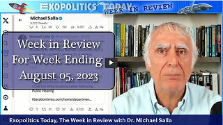 Week in Review: 08/05/23: David Grusch, Global Elite, Geoengineering, Supersoldiers, Artemis Accords