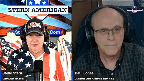 The Stern American Show - Steve Stern with Paul Jones, Candidate for California State Assembly District 62